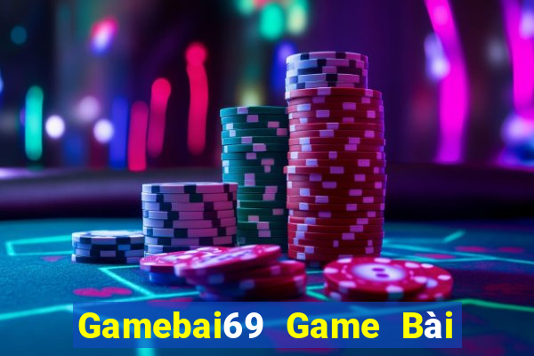 Gamebai69 Game Bài Online Uy Tín