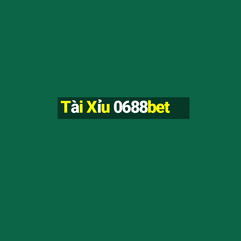 Tài Xỉu 0688bet