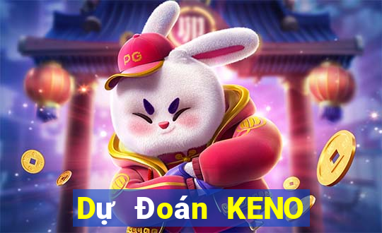 Dự Đoán KENO ngày 17