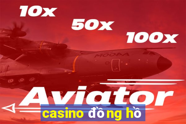 casino đồng hồ