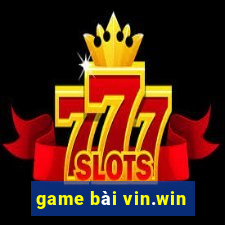 game bài vin.win