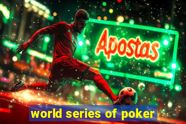 world series of poker