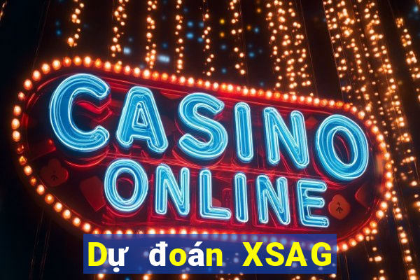 Dự đoán XSAG ngày 4