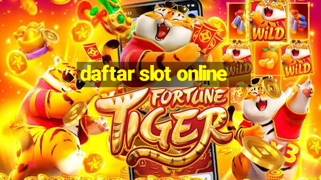 daftar slot online