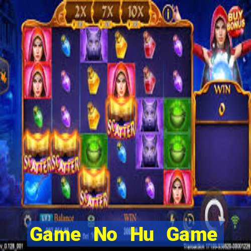 Game No Hu Game Bài 888