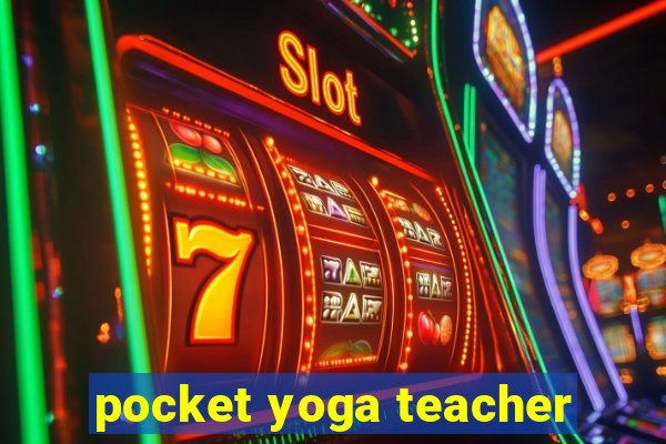 pocket yoga teacher