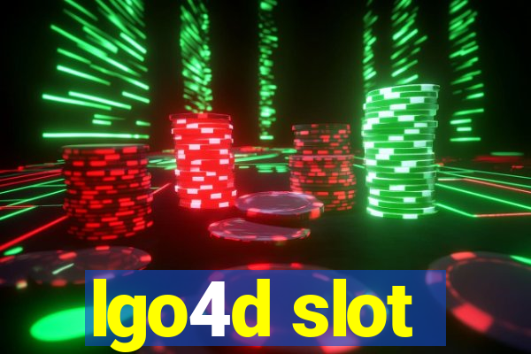 lgo4d slot