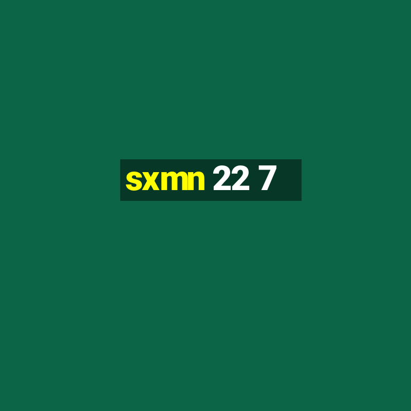 sxmn 22 7