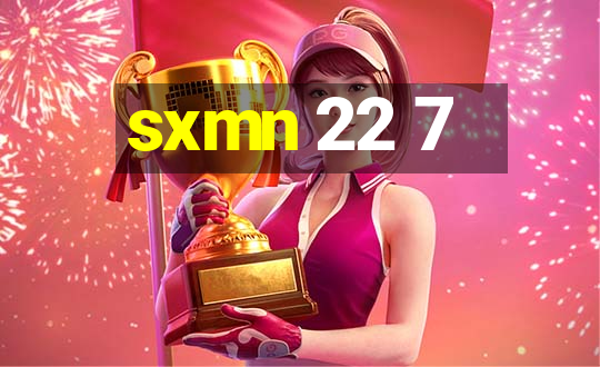 sxmn 22 7