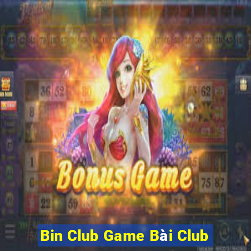 Bin Club Game Bài Club