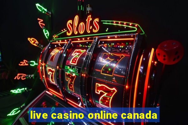 live casino online canada