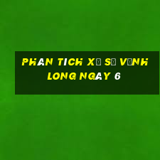 Phân tích Xổ Số Vĩnh Long ngày 6