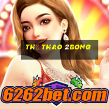 Thể Thao 2bong