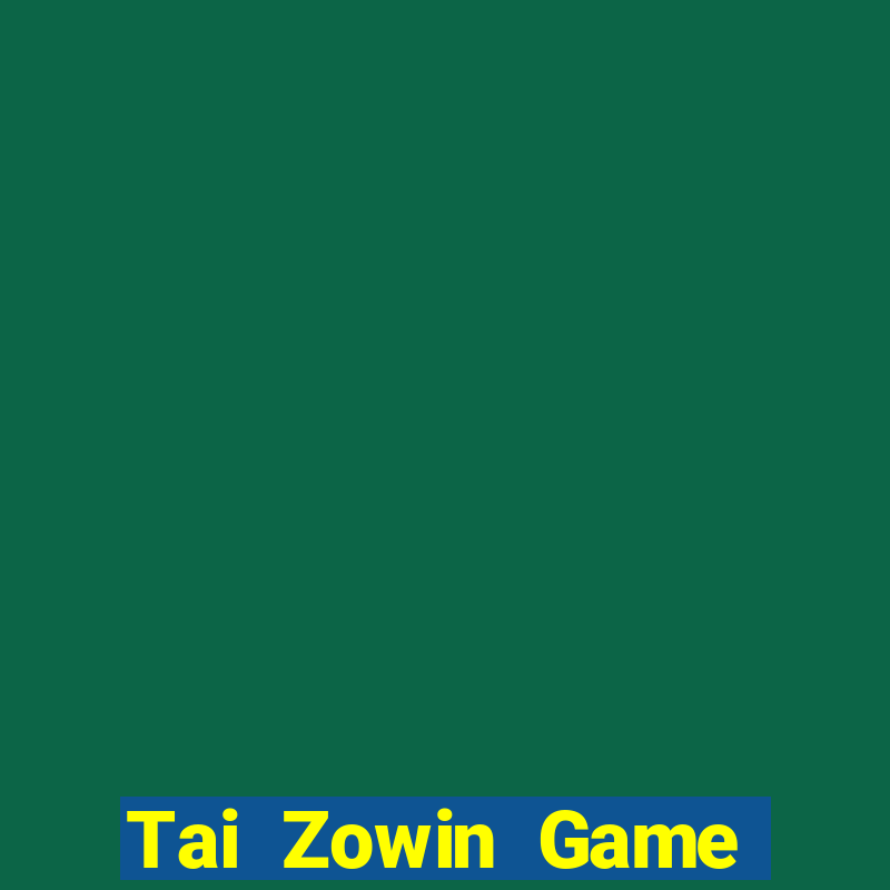 Tai Zowin Game Bài Tiến Lên