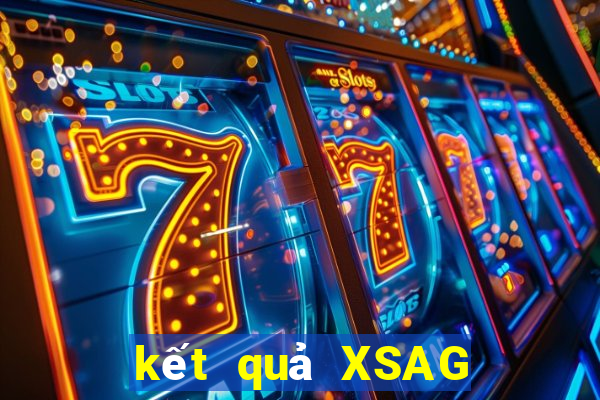 kết quả XSAG ngày 28