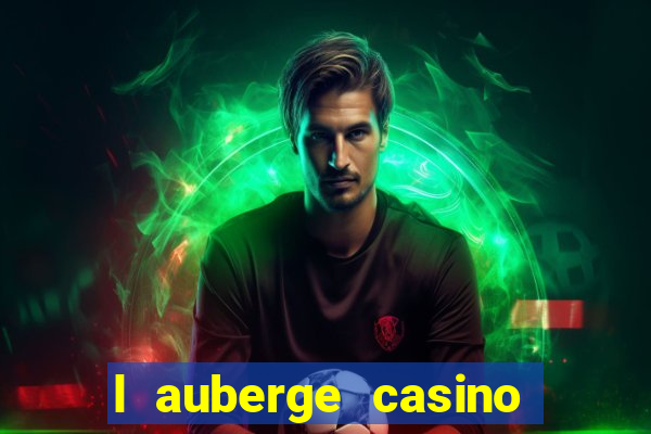 l auberge casino lake charles