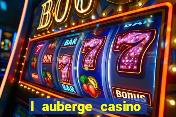 l auberge casino lake charles