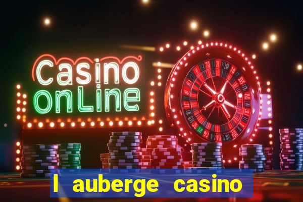 l auberge casino lake charles