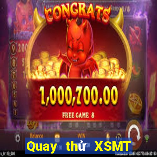 Quay thử XSMT ngày 14