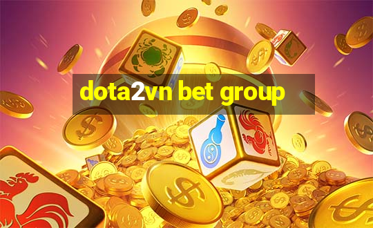 dota2vn bet group