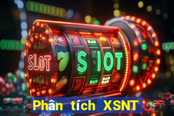 Phân tích XSNT ngày 2