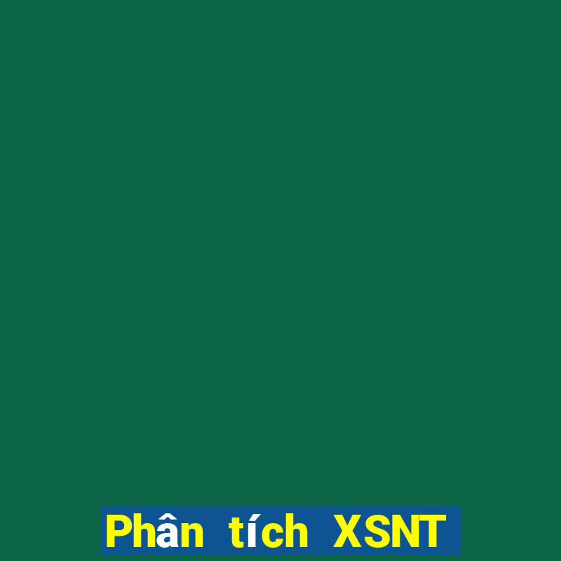 Phân tích XSNT ngày 2