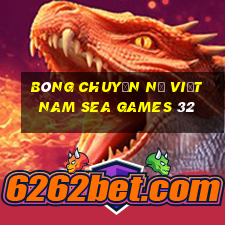 bóng chuyền nữ việt nam sea games 32