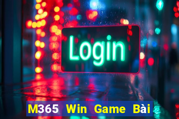 M365 Win Game Bài 3C Cho Ios