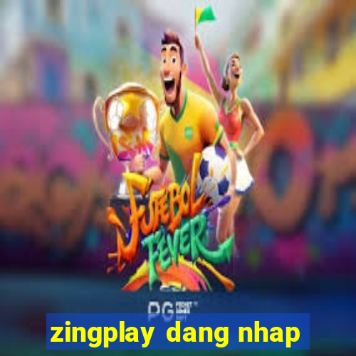 zingplay dang nhap