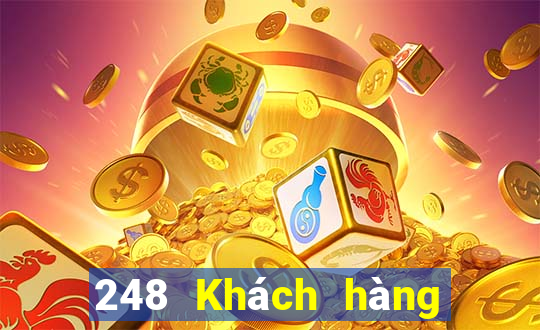 248 Khách hàng Xổ số