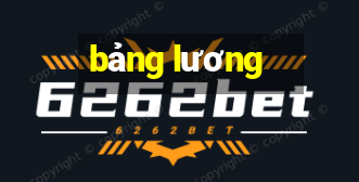 bảng lương