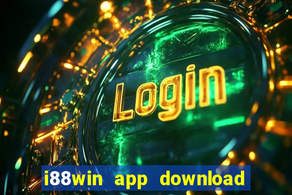 i88win app download apk for android