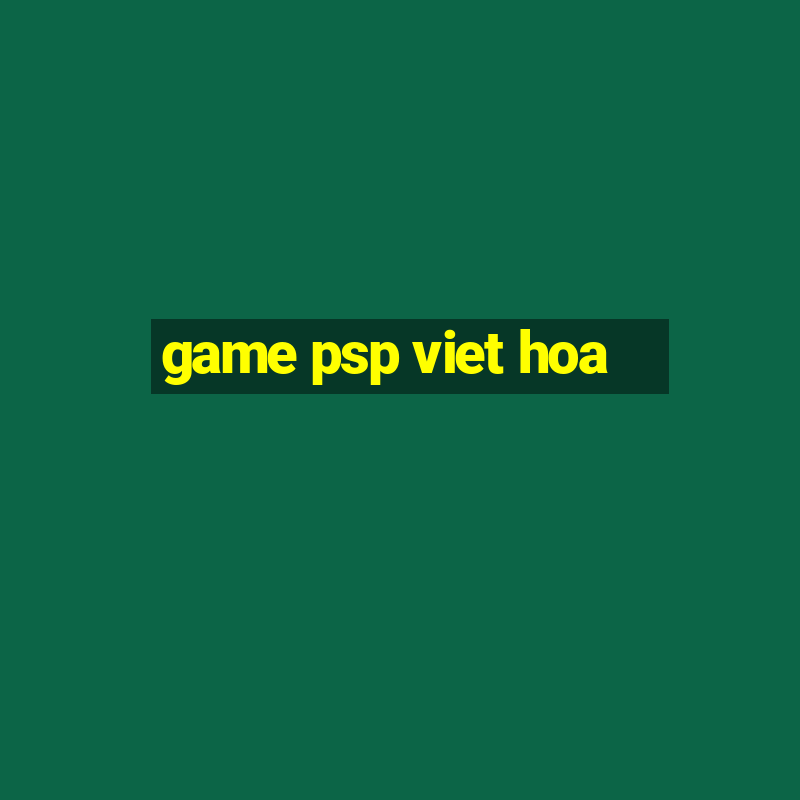 game psp viet hoa