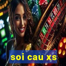 soi cau xs