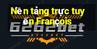 Nền tảng trực tuyến François