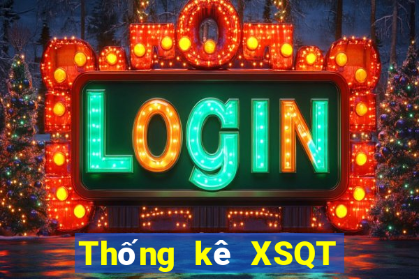 Thống kê XSQT ngày mai