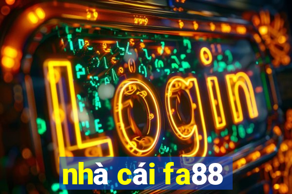 nhà cái fa88