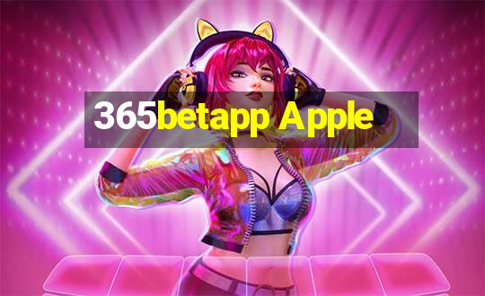 365betapp Apple