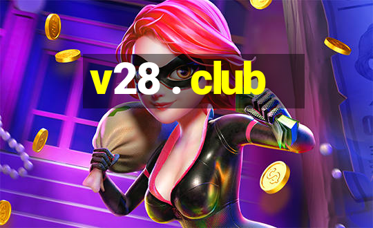 v28 . club