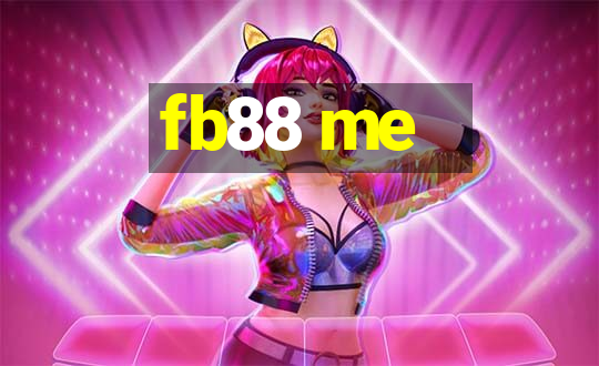 fb88 me