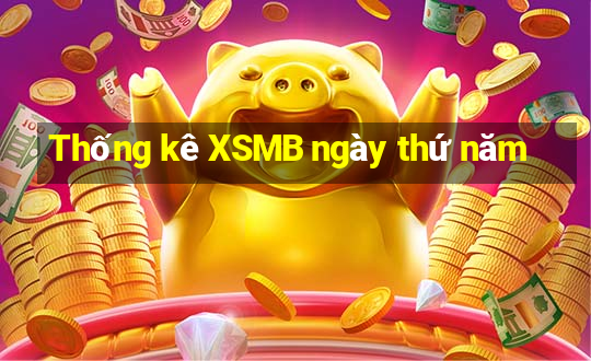 Thống kê XSMB ngày thứ năm