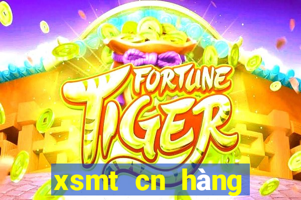 xsmt cn hang tuan minh ngoc