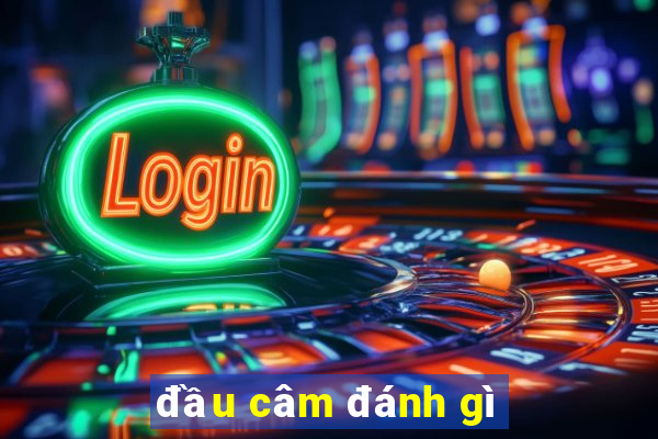 đầu câm đánh gì