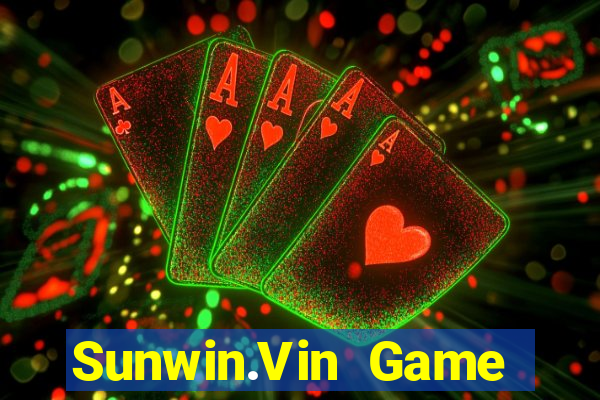 Sunwin.Vin Game Bài Vui