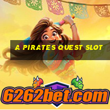 a pirates quest slot