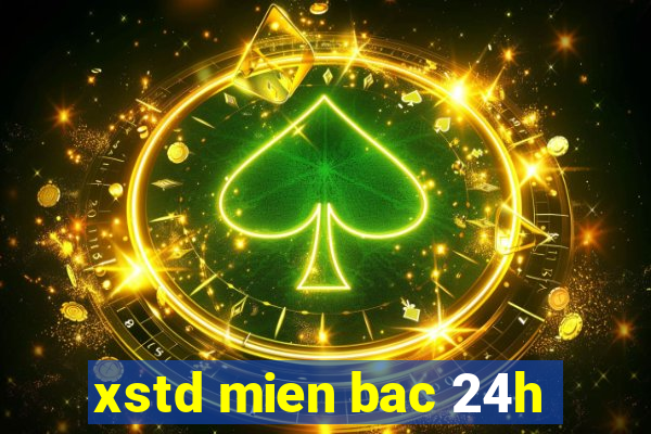 xstd mien bac 24h