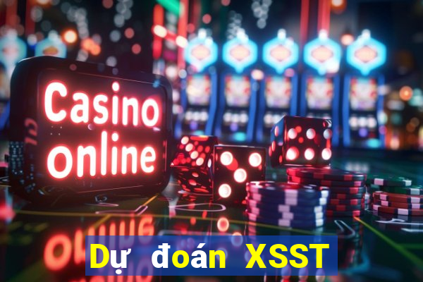 Dự đoán XSST ngày 1