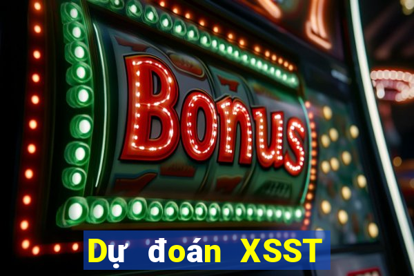 Dự đoán XSST ngày 1