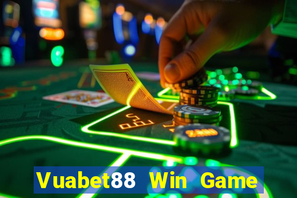 Vuabet88 Win Game Bài Online Uy Tín