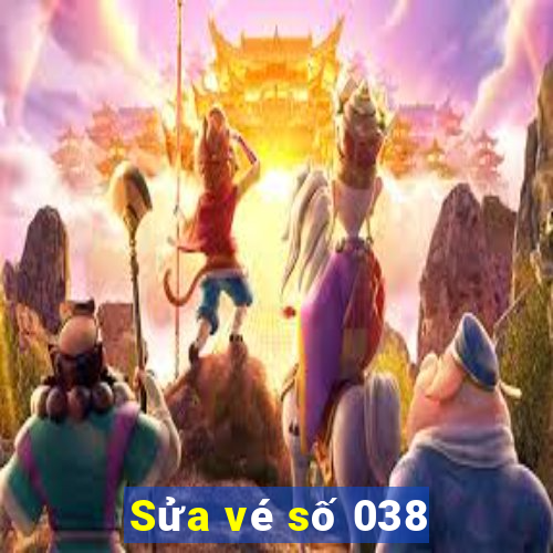 Sửa vé số 038